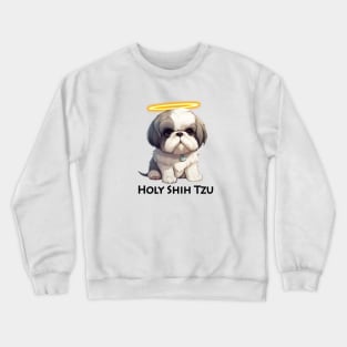 Shih Tzu lovers t shirt Crewneck Sweatshirt